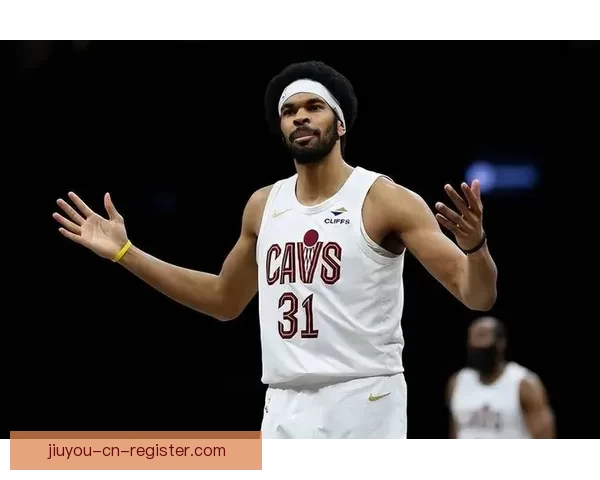 骑士伤病最新消息艾伦状态升级出战成疑对阵热火有望复出